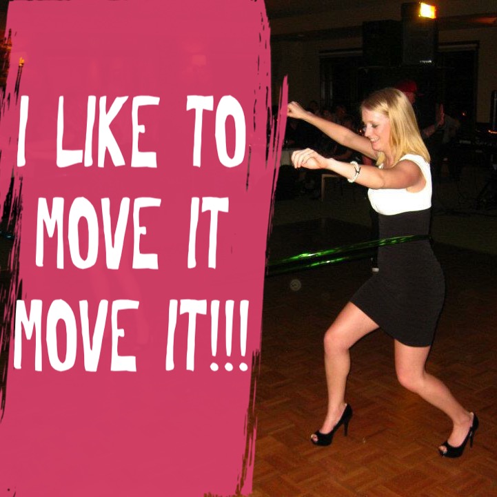 I like to MOVE it MOVE it!